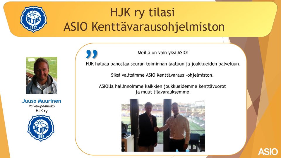 Siksi valitsimme ASIO Kenttävaraus -ohjelmiston.