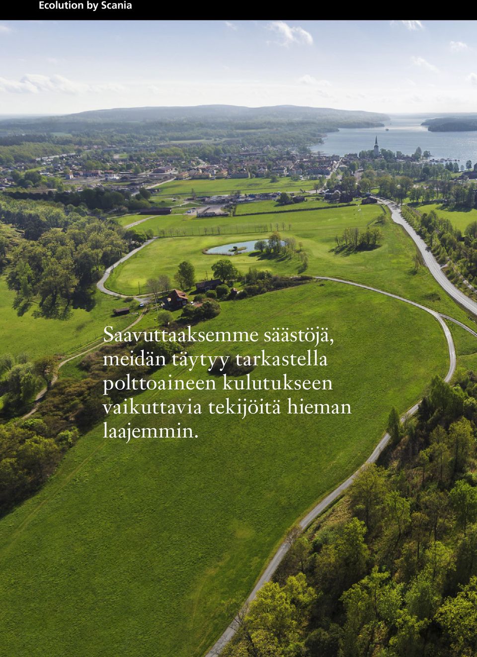 täytyy tarkastella polttoaineen