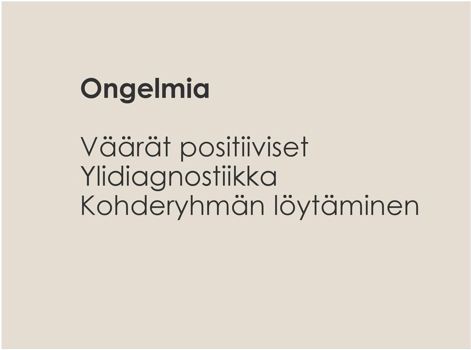 Ylidiagnostiikka