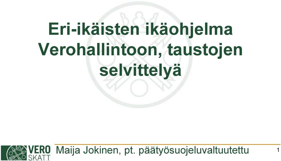 selvittelyä Maija Jokinen,