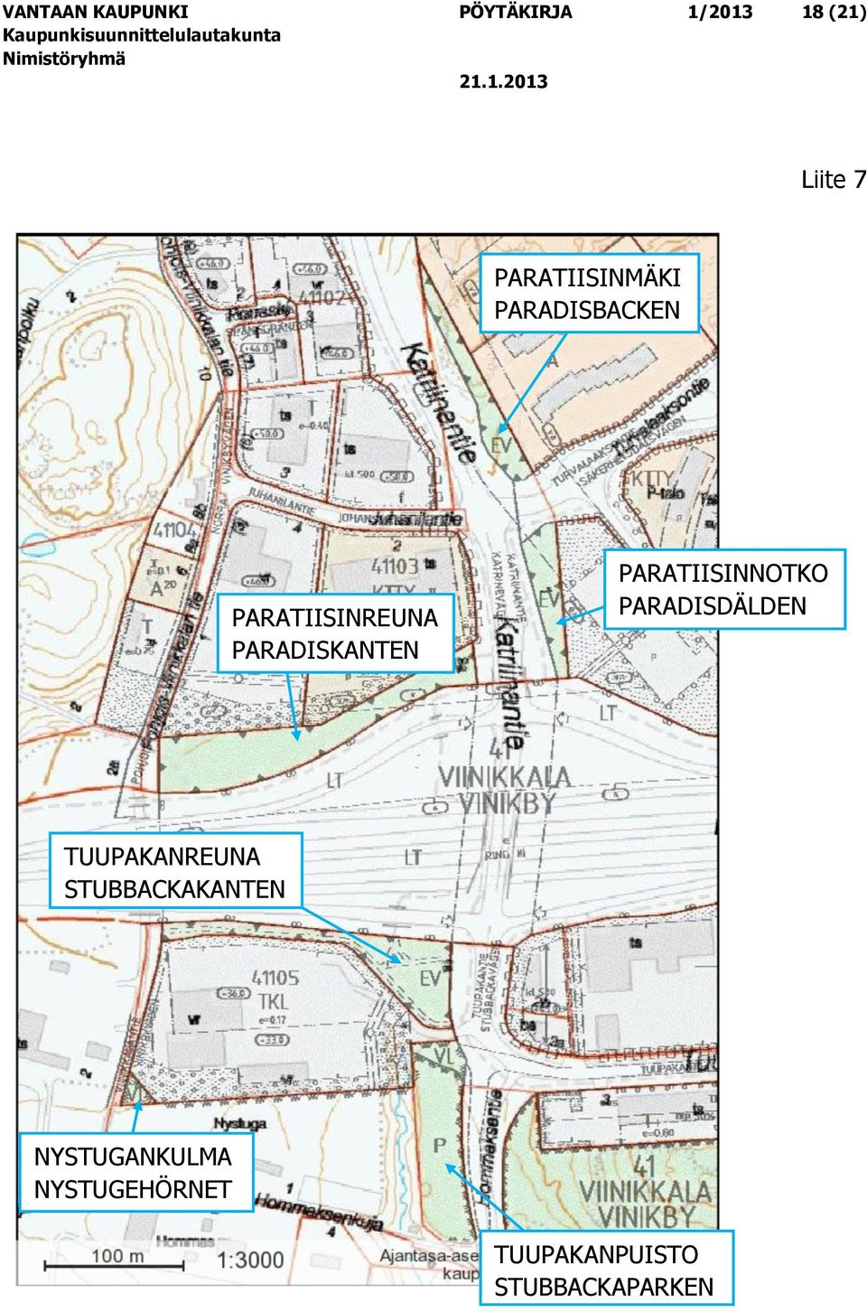 PARADISKANTEN PARATIISINNOTKO PARADISDÄLDEN