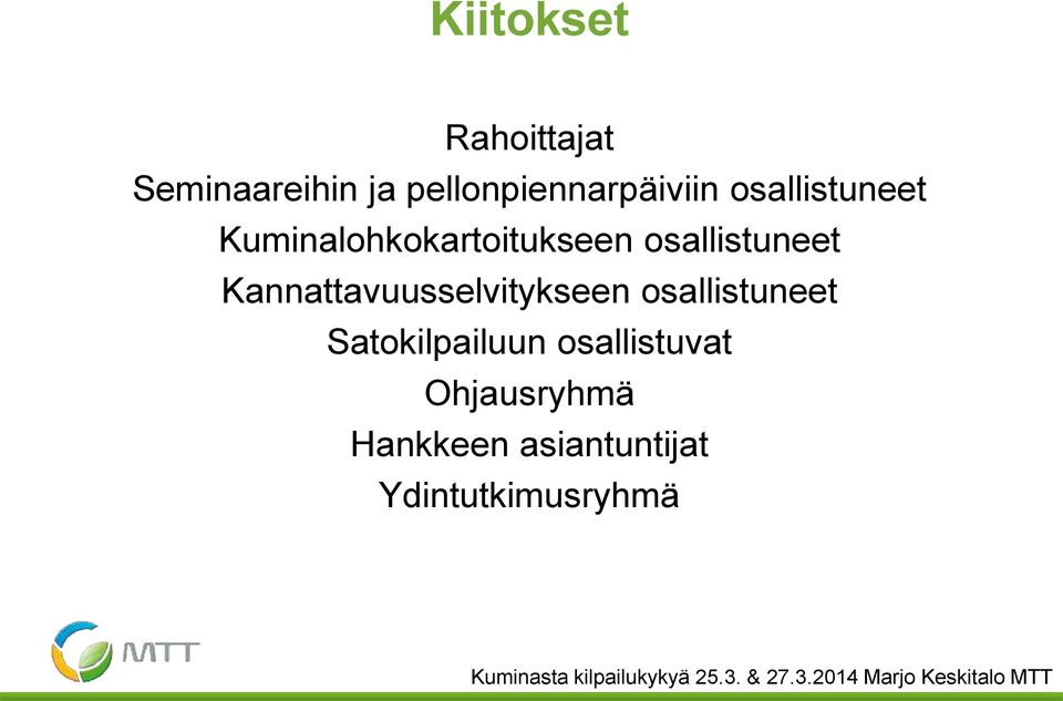 Kuminalohkokartoitukseen osallistuneet