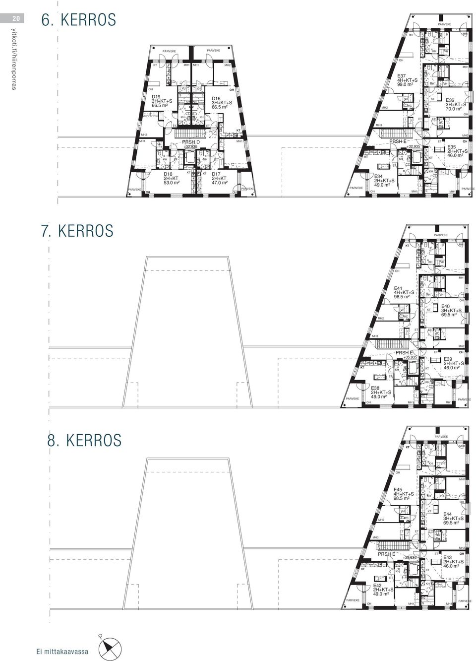 0 m² E34 2H++ 49.0 m² 7. KERRO E41 4H++ 98.² E40 3H++ 69.² MH3 PRH E +35.935 E39 2H++ 46.
