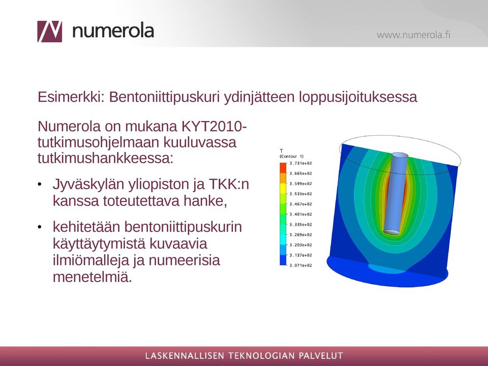 Jyväskylän yliopiston ja TKK:n kanssa toteutettava hanke, kehitetään