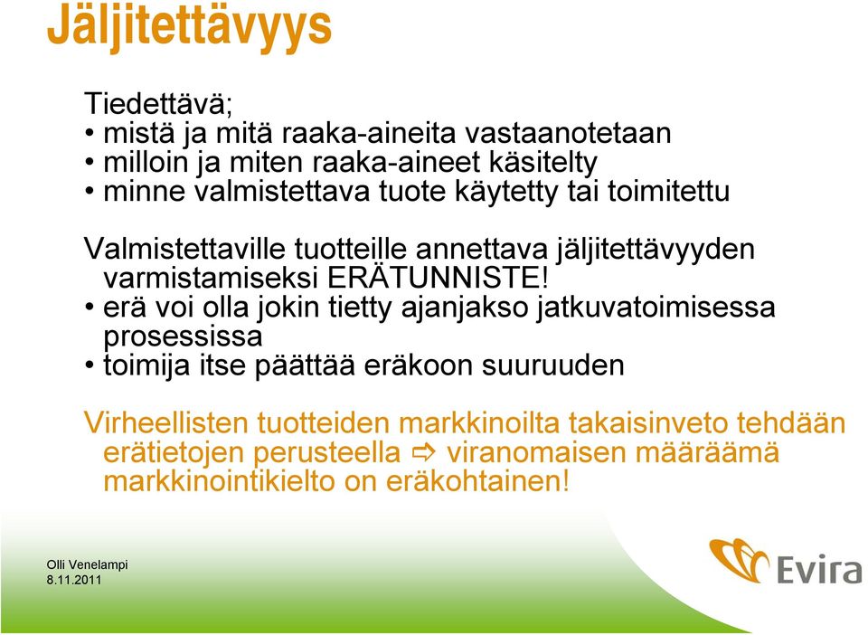 ERÄTUNNISTE!