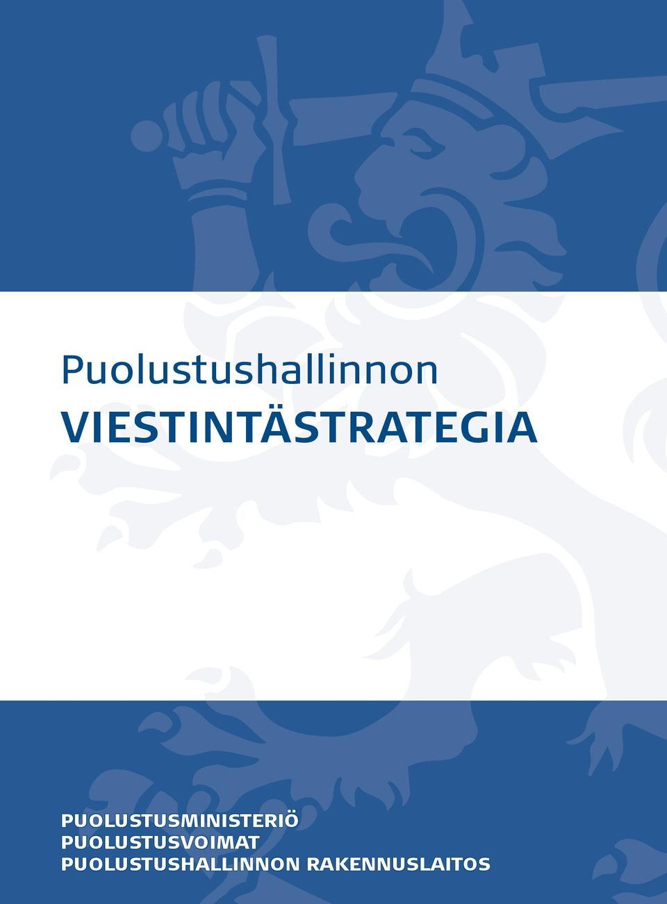 PUOLUSTUSMINISTERIÖ