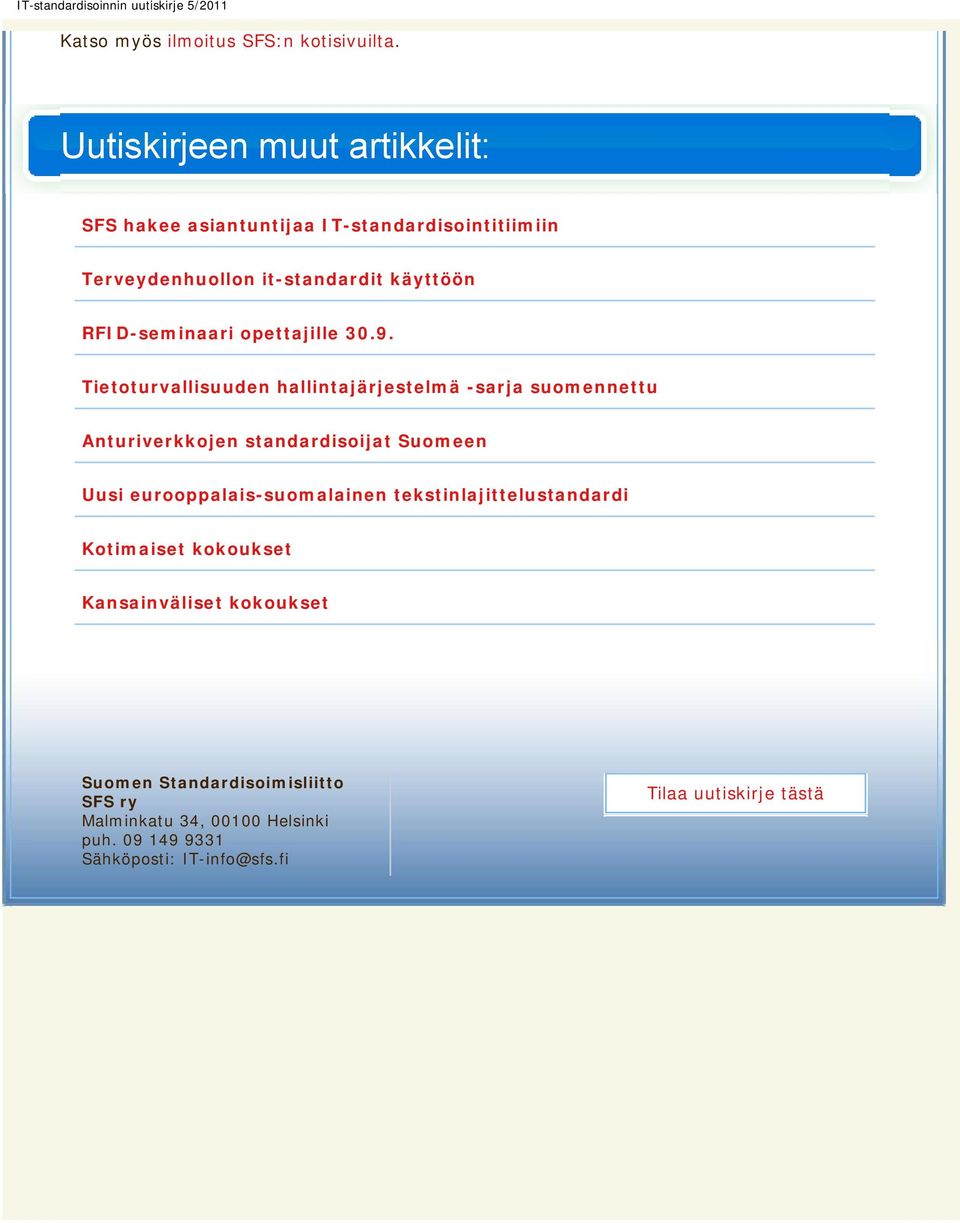 suomennettu Uusi eurooppalais-suomalainen tekstinlajittelustandardi Suomen