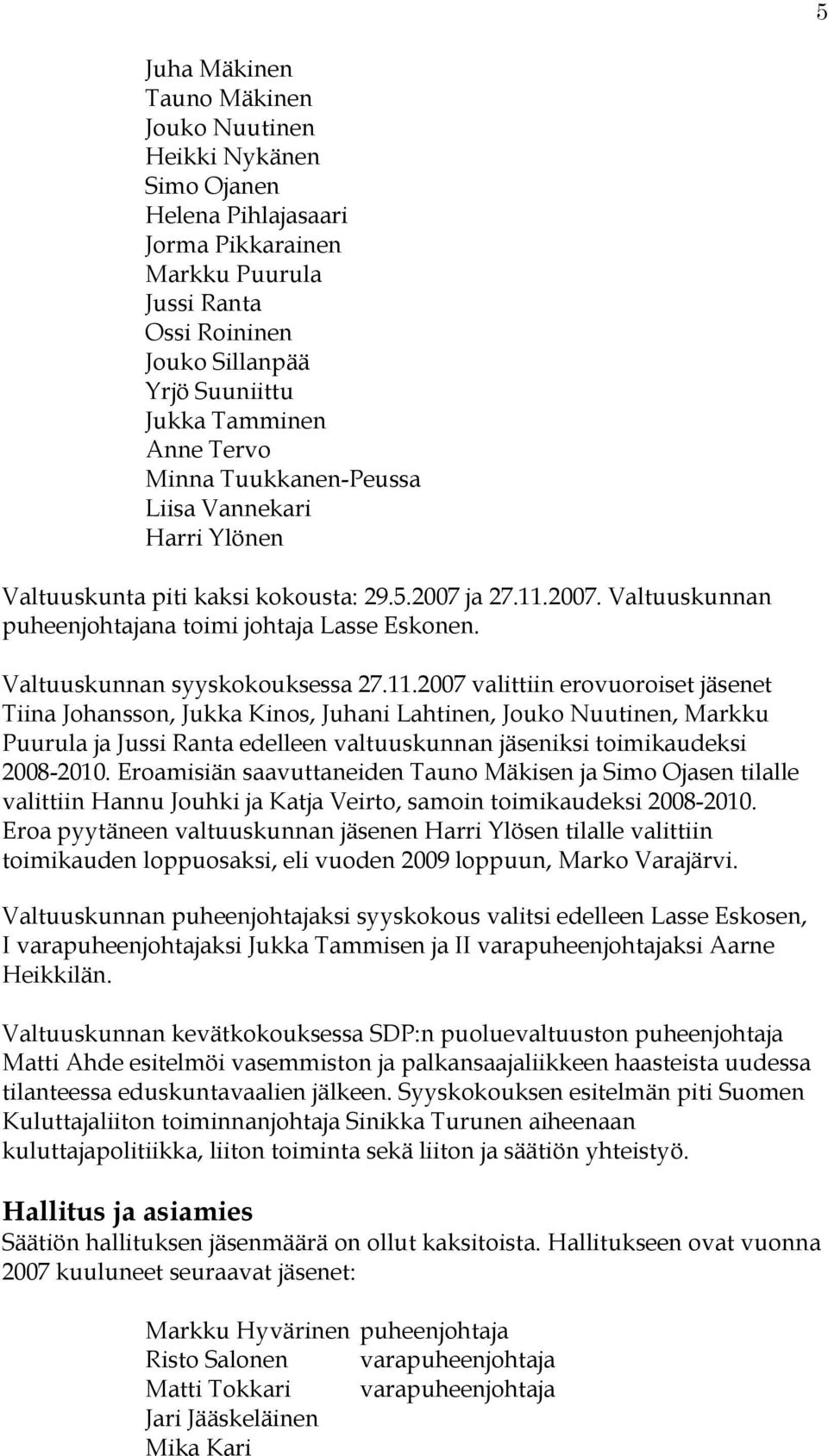 Valtuuskunnan syyskokouksessa 27.11.