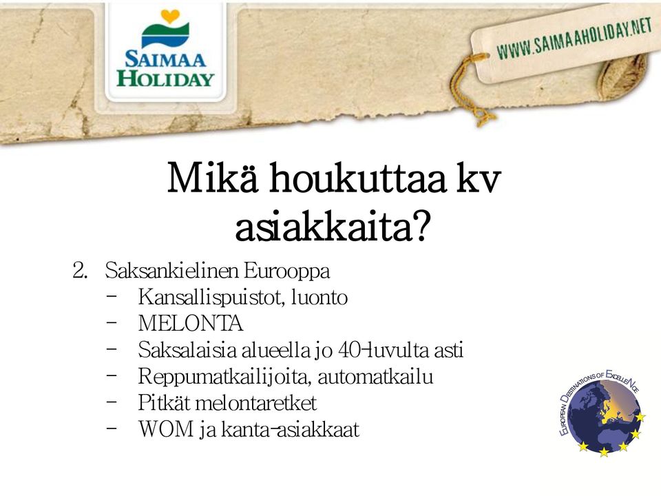 MELONTA - Saksalaisia alueella jo 40-luvulta asti -