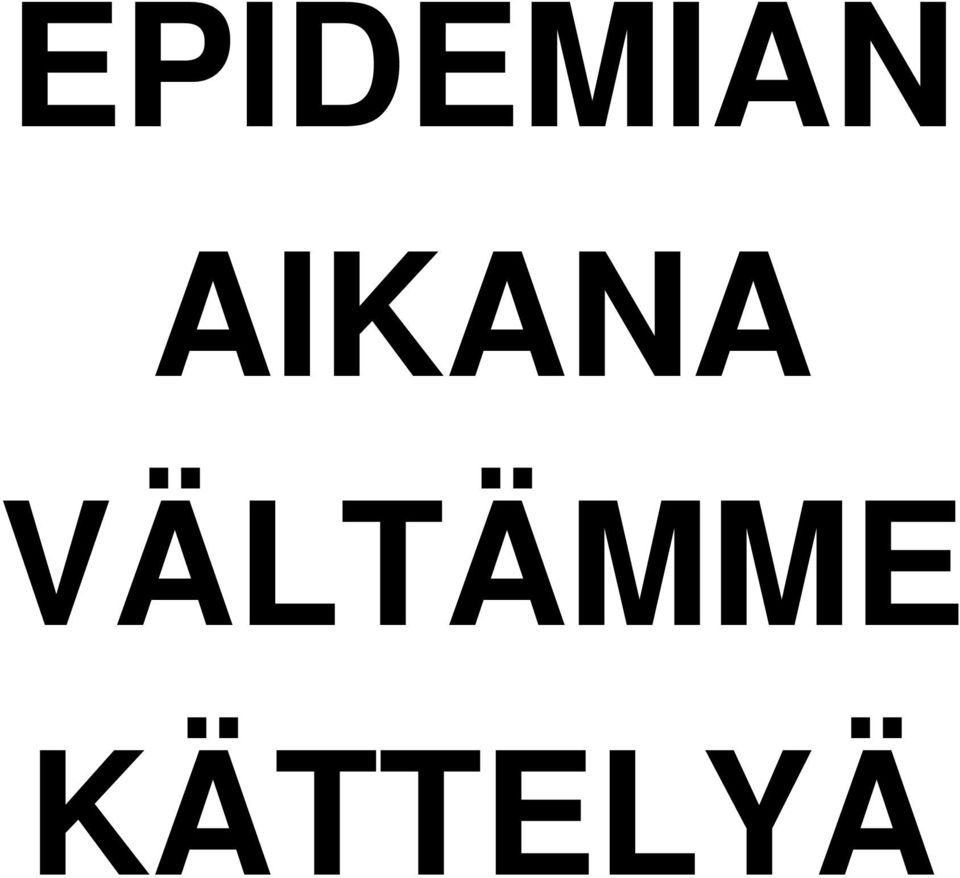 VÄLTÄMME