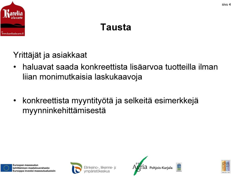 liian monimutkaisia laskukaavoja konkreettista