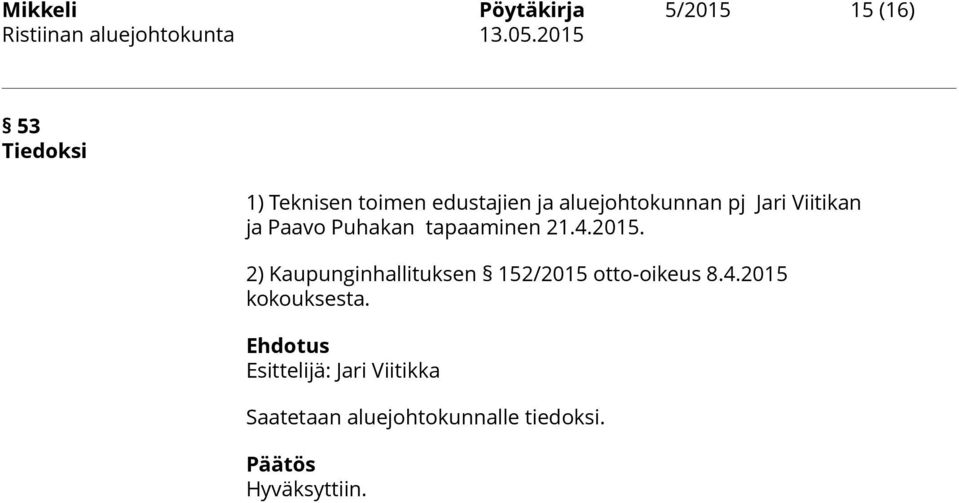 tapaaminen 21.4.2015.