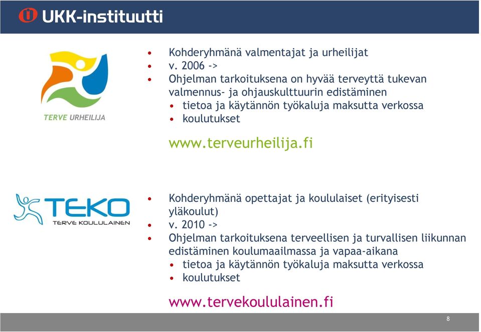 työkaluja maksutta verkossa koulutukset www.terveurheilija.