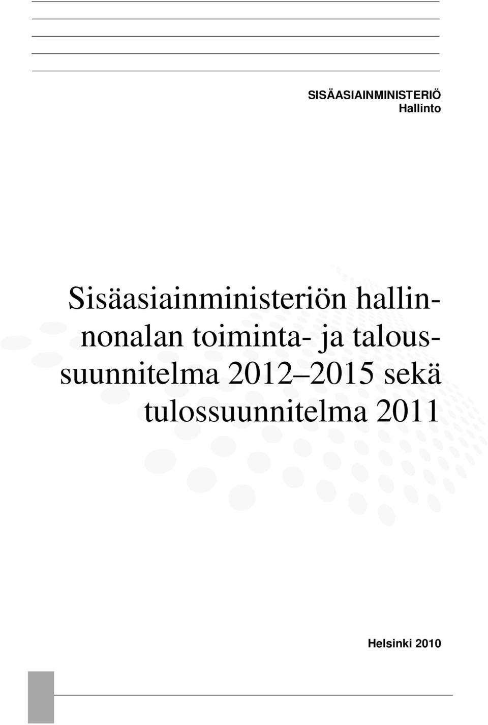 toiminta- ja taloussuunnitelma 2012