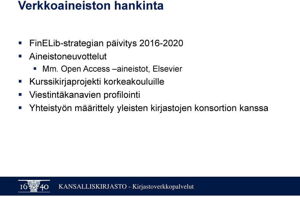 Open Access aineistot, Elsevier Kurssikirjaprojekti