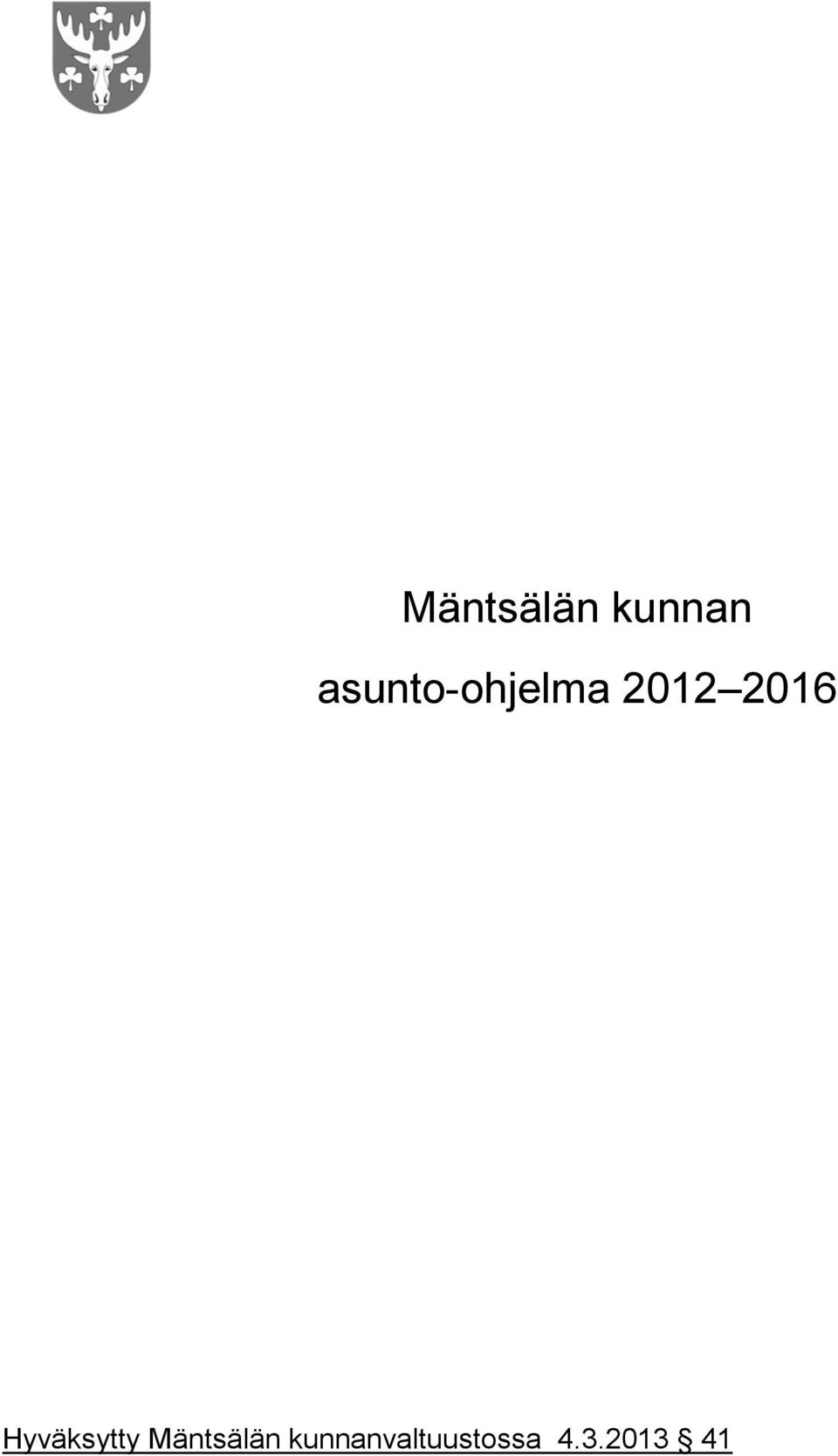 2016 Hyväksytty