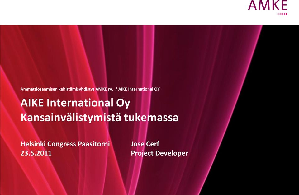 Kansainvälistymistä tukemassa Helsinki