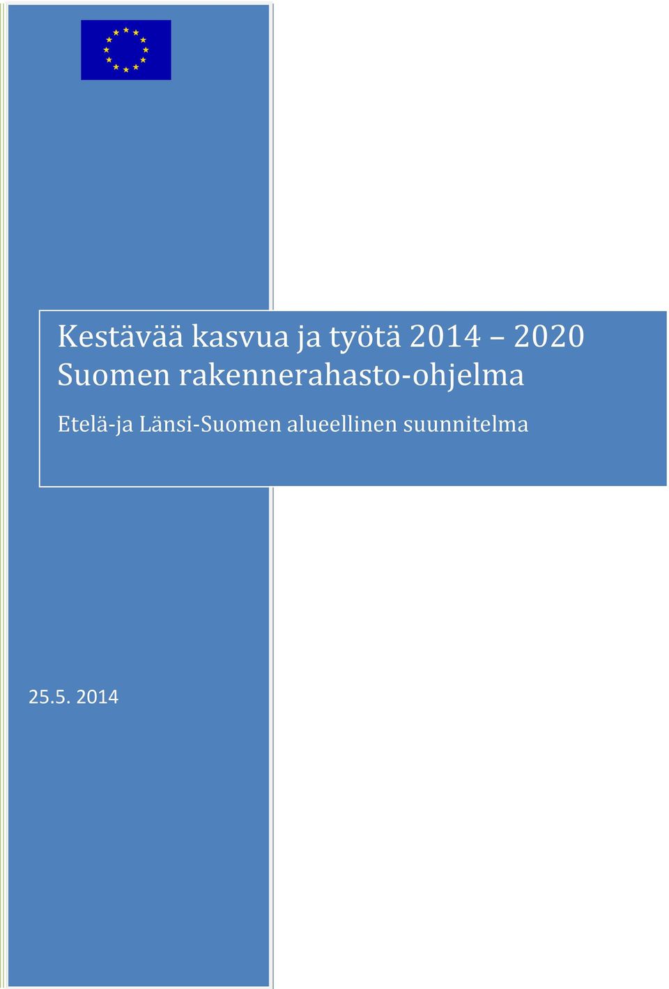 rakennerahast-hjelma Etelä-ja