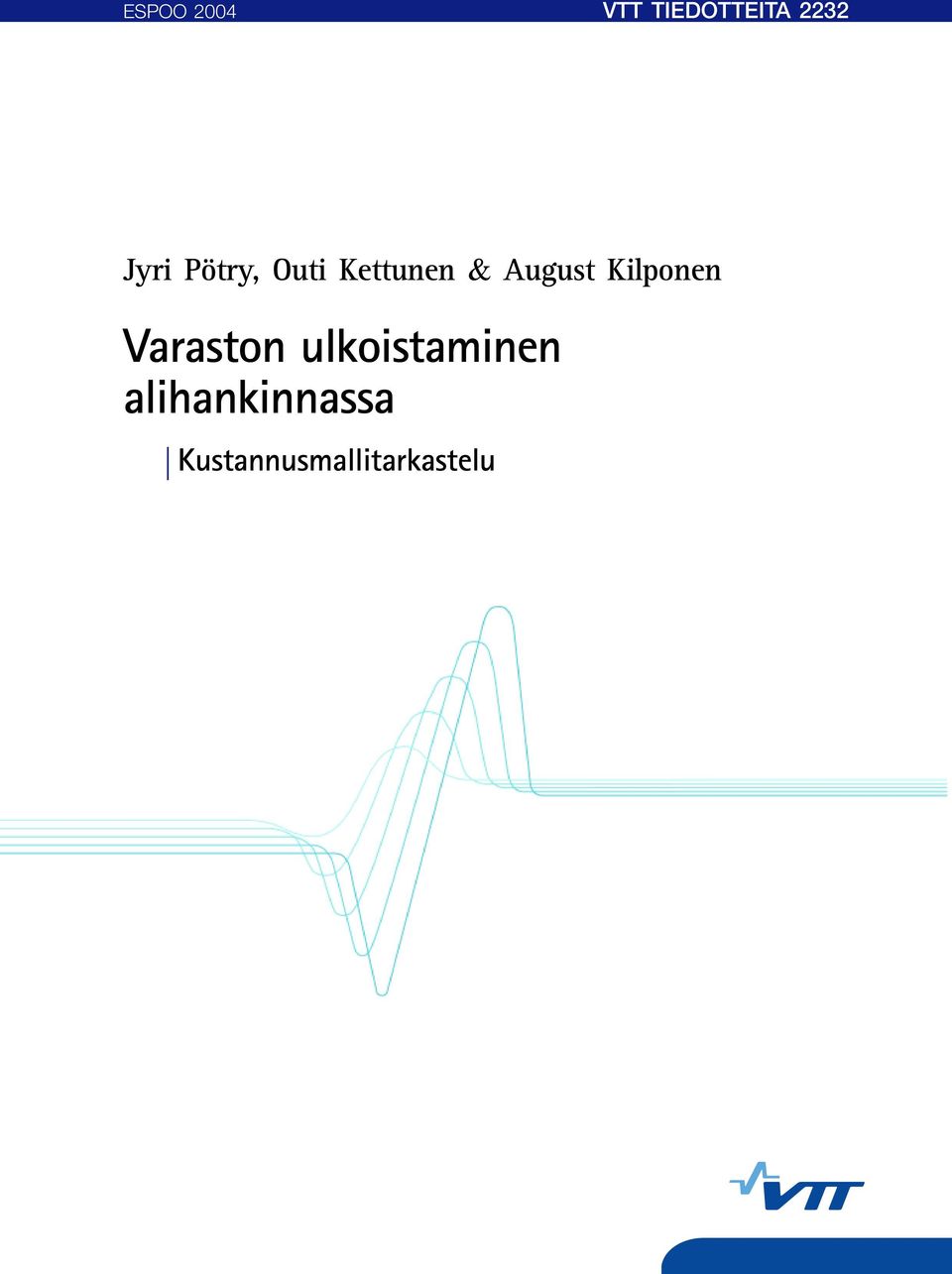 Kilponen Varaston ulkoistaminen