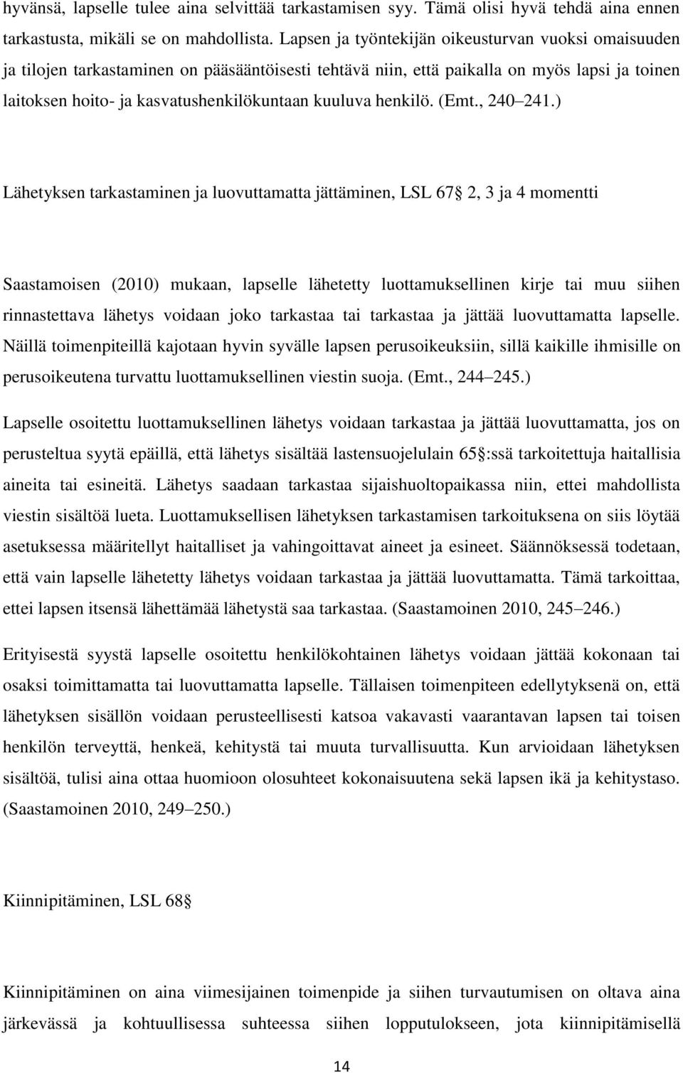 henkilö. (Emt., 240 241.