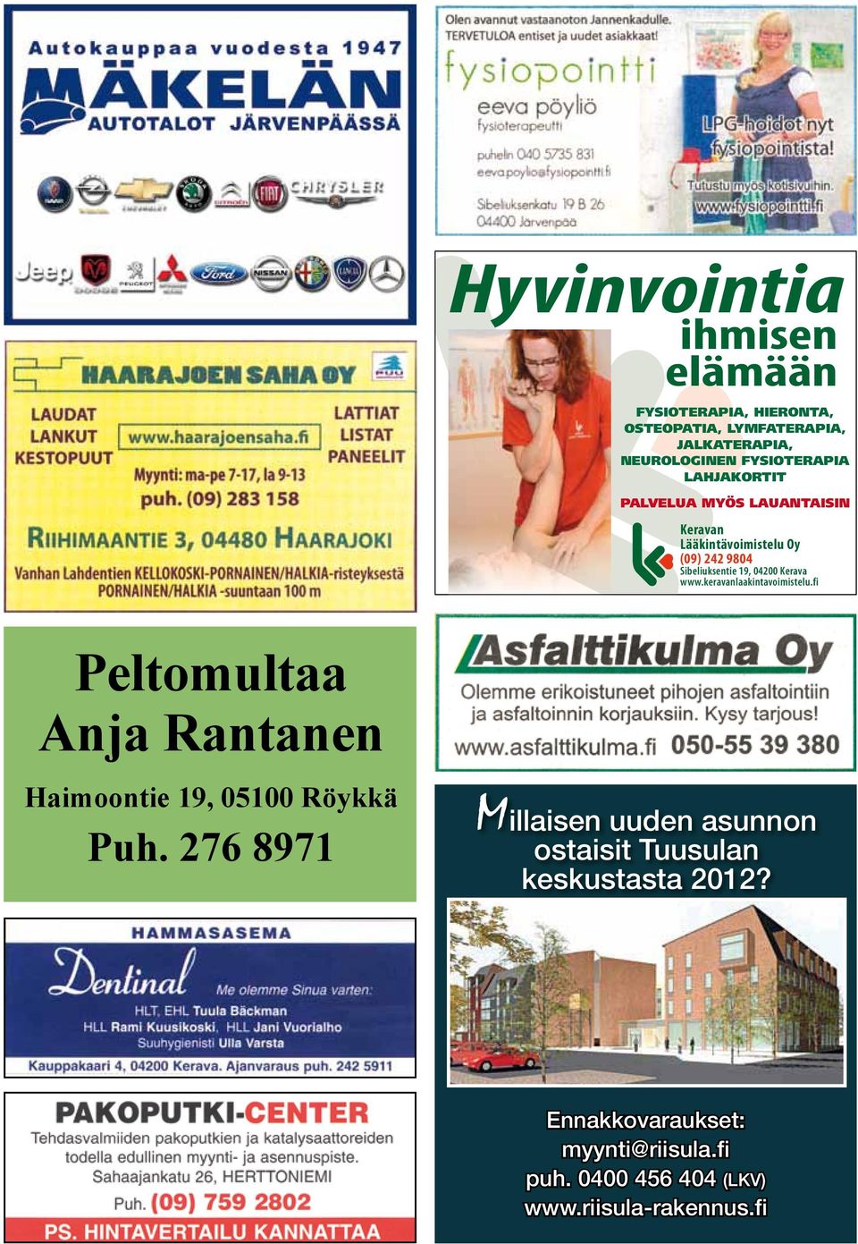 keravanlaakintavoimistelu.fi Peltomultaa Anja Rantanen Haimoontie 19, 05100 Röykkä Puh.