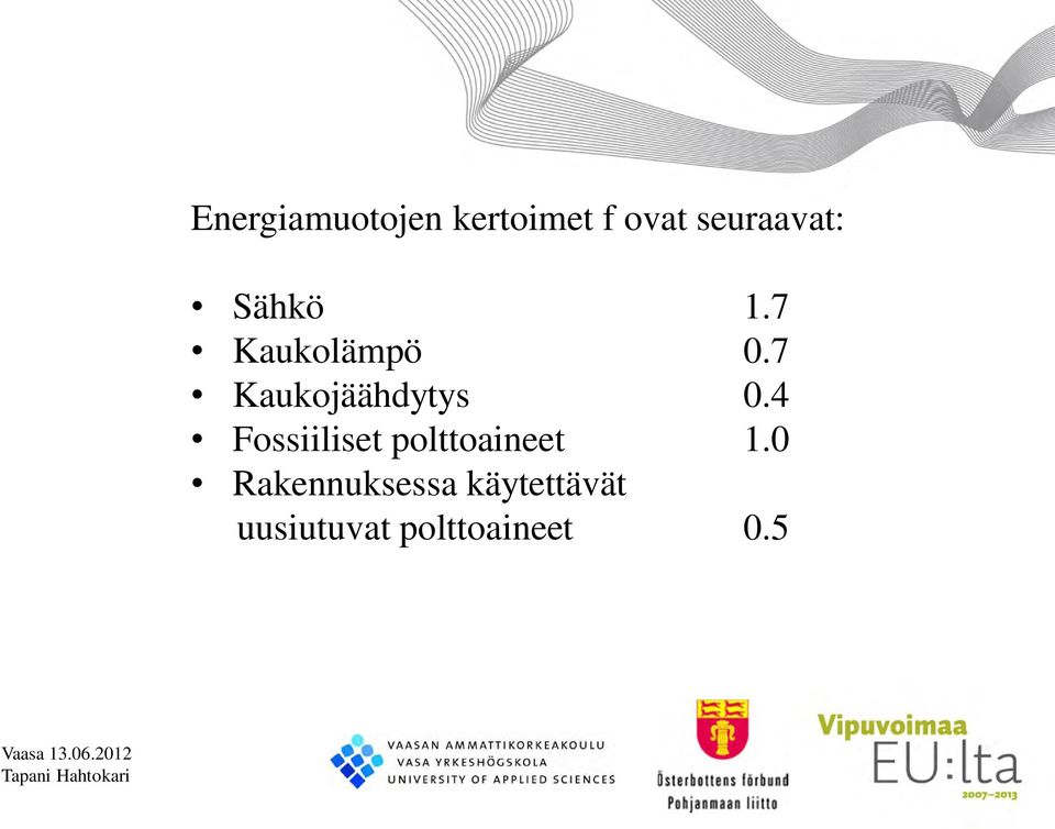 7 Kaukojäähdytys 0.