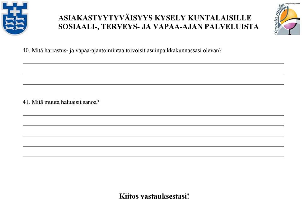 asuinpaikkakunnassasi olevan? 41.