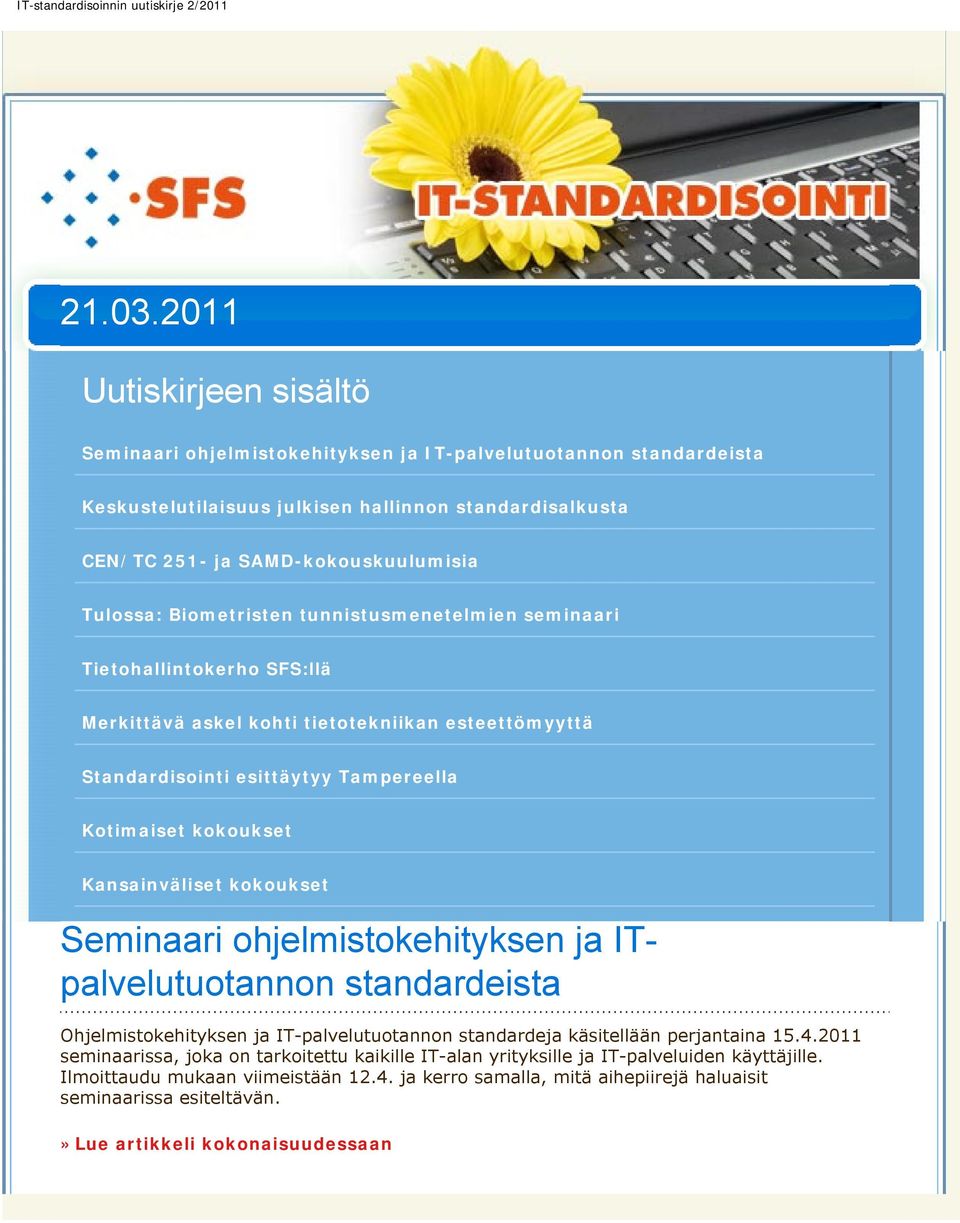 Ohjelmistokehityksen ja IT-palvelutuotannon standardeja käsitellään perjantaina 15.4.