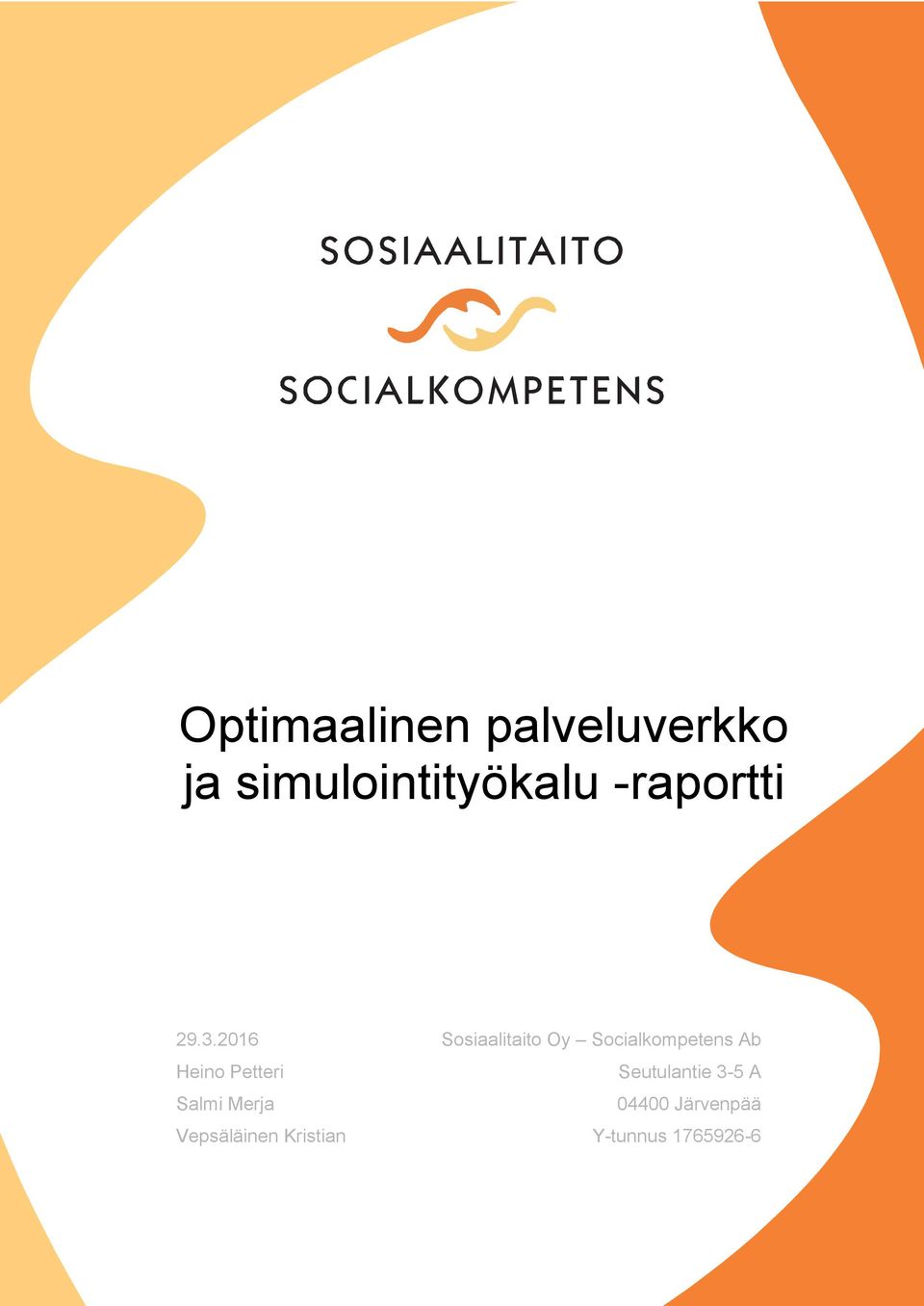 2016 Heino Petteri Salmi Merja Vepsäläinen Kristian