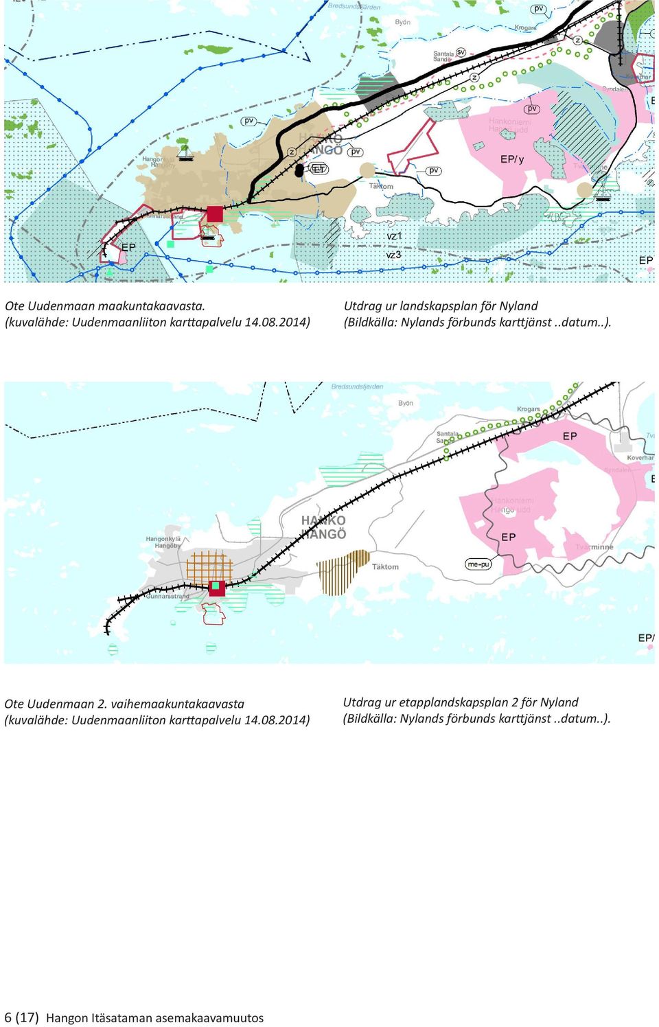 vaihemaakuntakaavasta (kuvalähde: Uudenmaanliiton karttapalvelu 14.08.