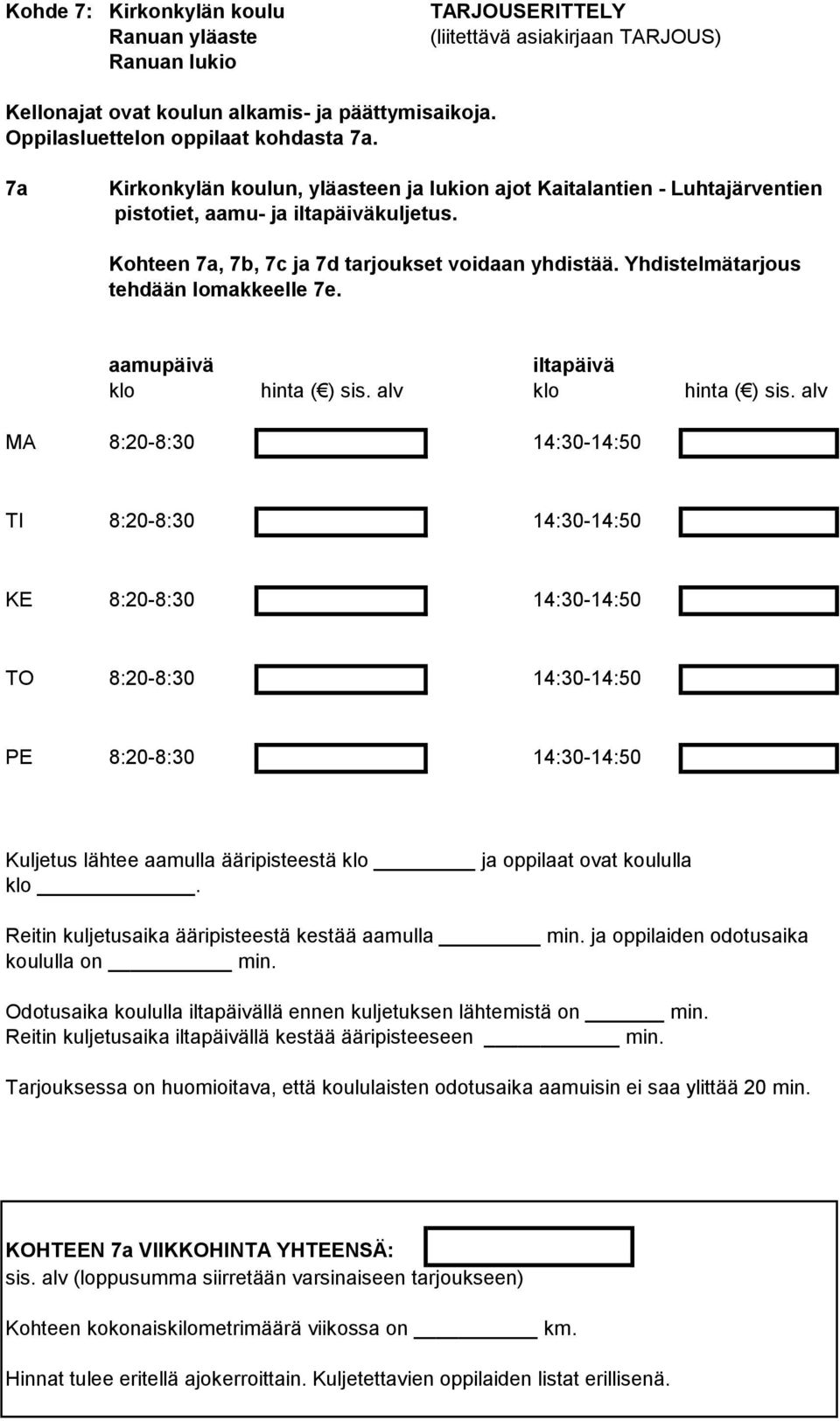 aamu- ja kuljetus.