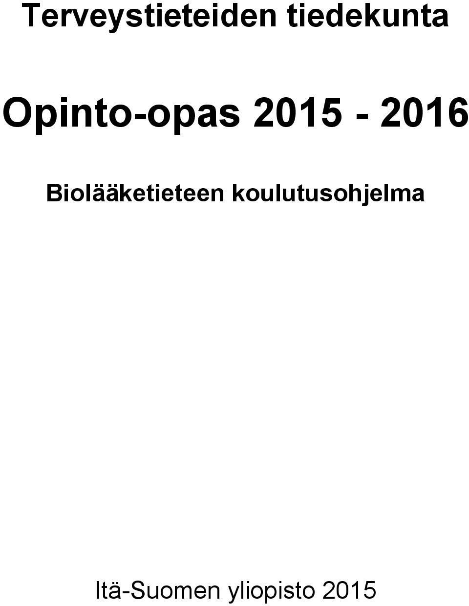 2015-2016 Biolääketieteen