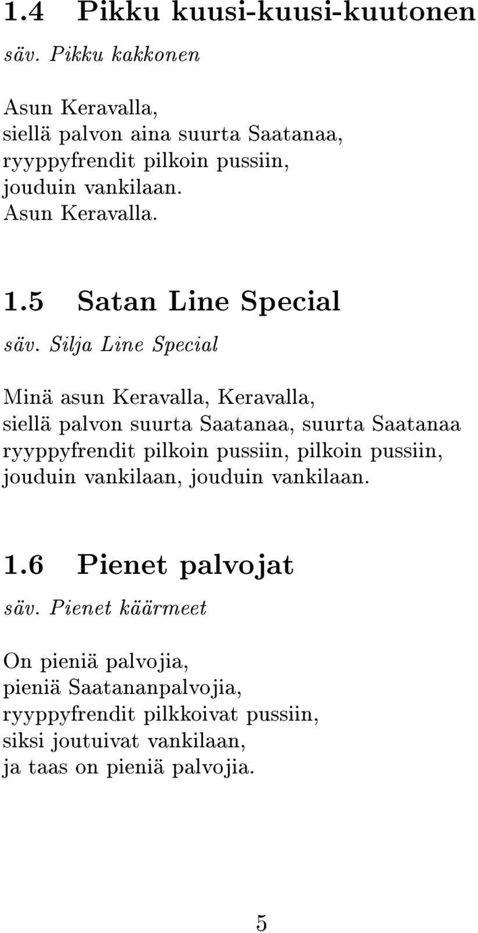 5 Satan Line Special säv.