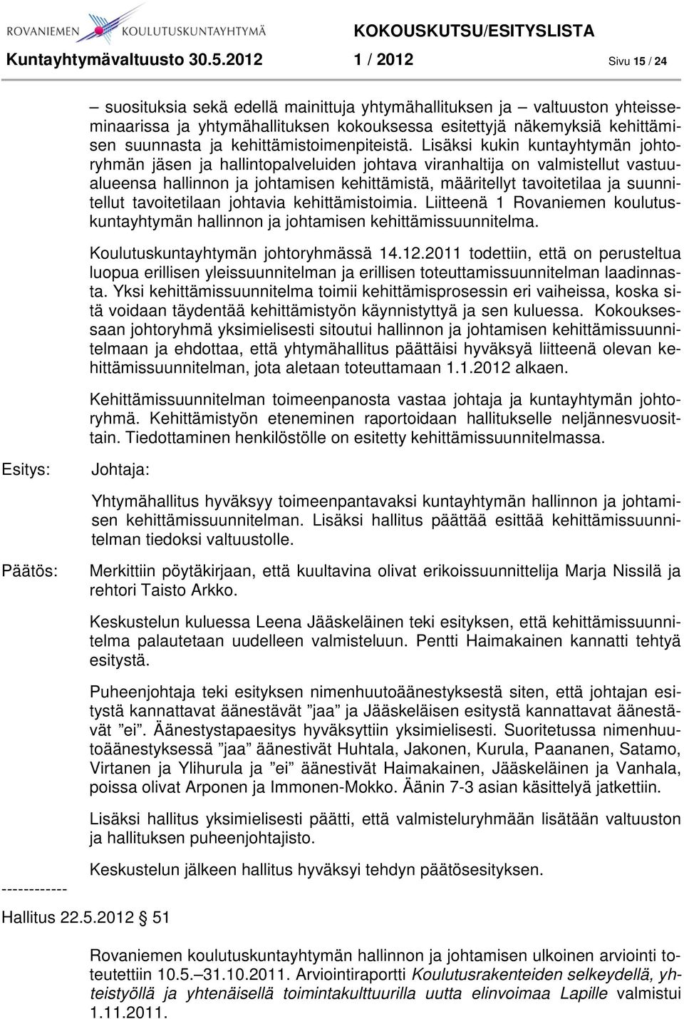 kehittämistoimenpiteistä.
