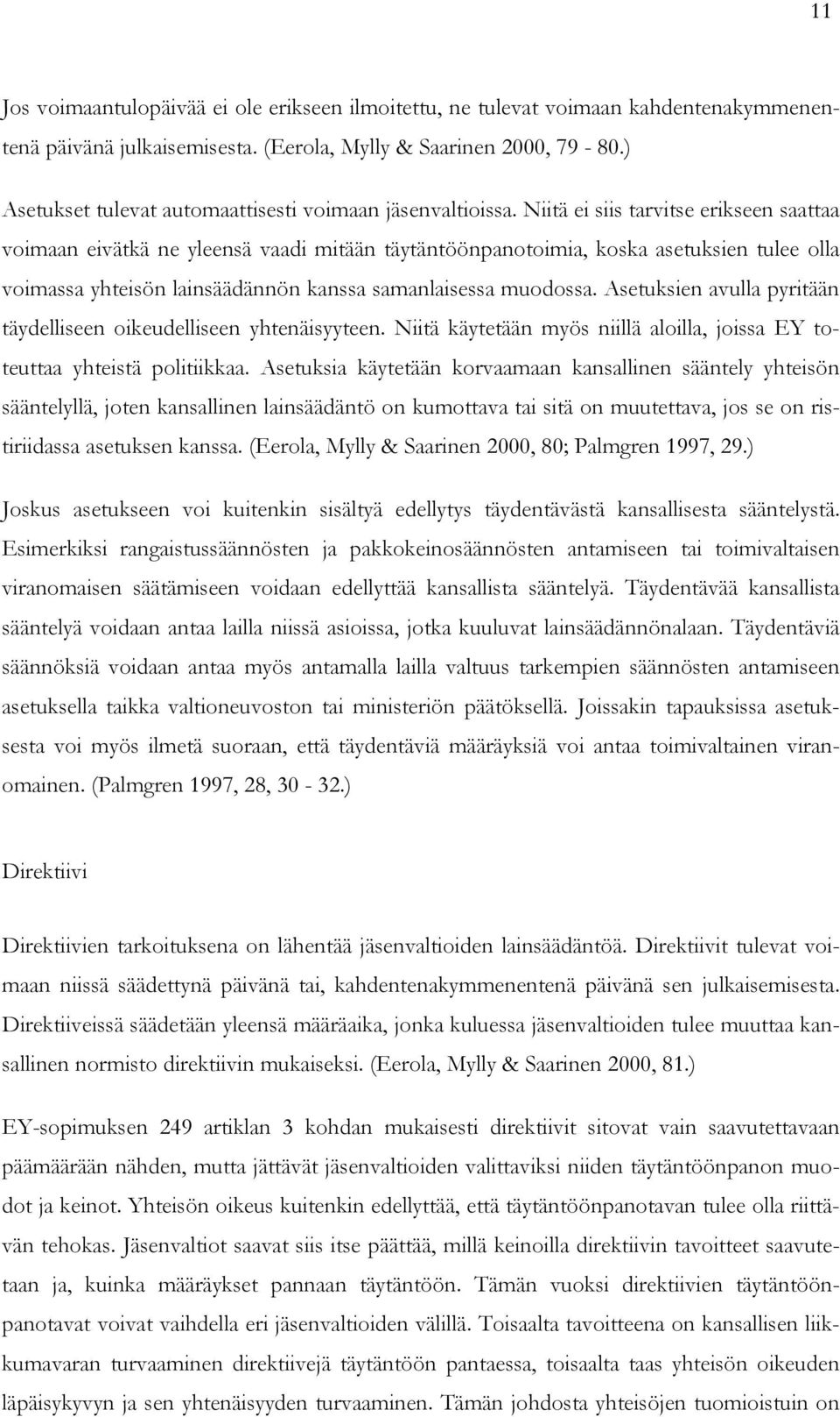 lain säädännön veto voima dating