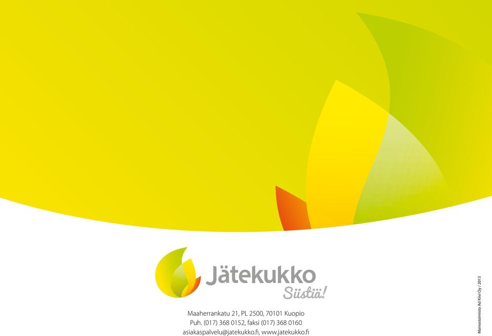 0160 asiakaspalvelu@jatekukko.fi, www.