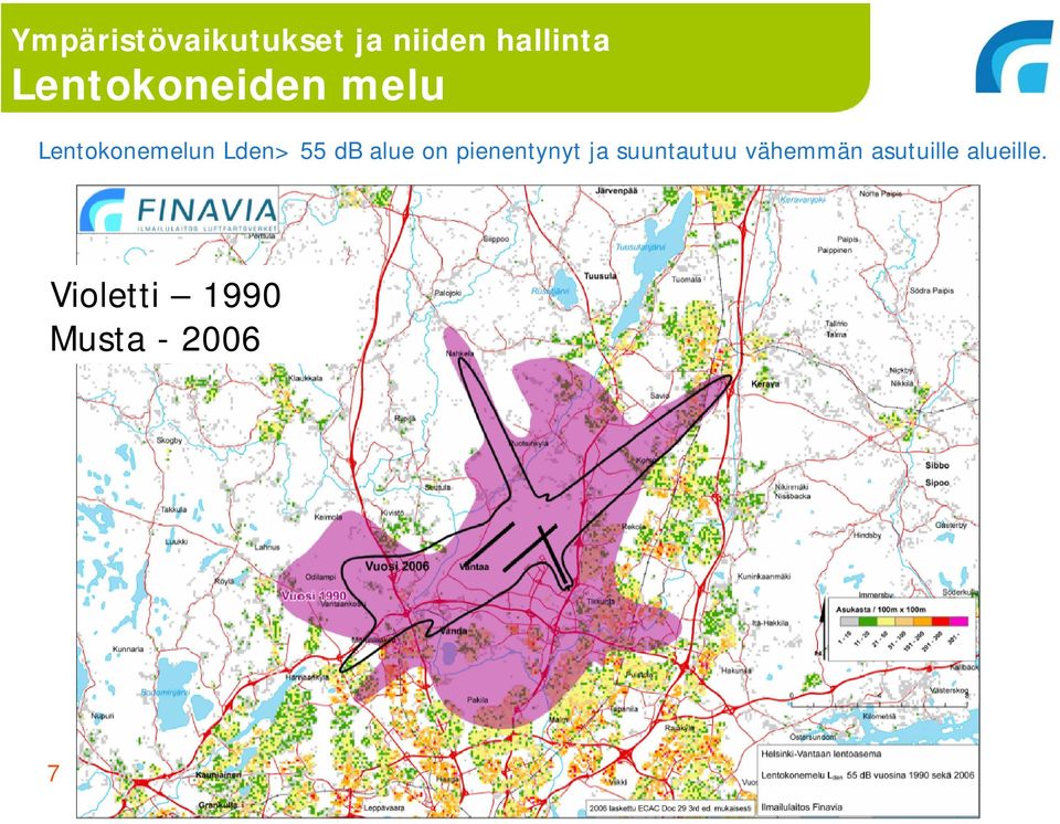 suuntautuu vähemmän asutuille