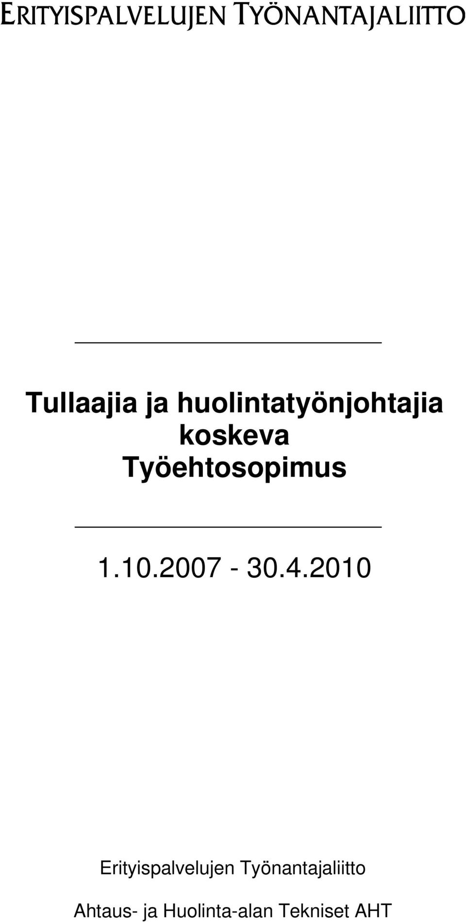 2010 Erityispalvelujen