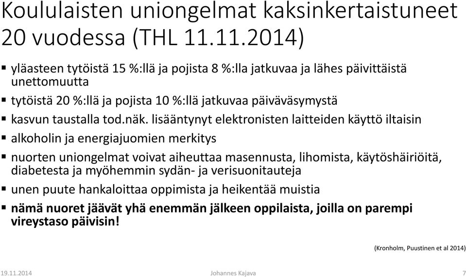 taustalla tod.näk.