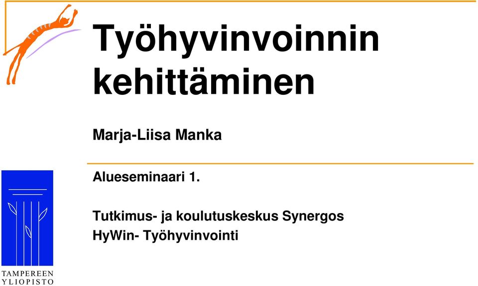 Alueseminaari 1.