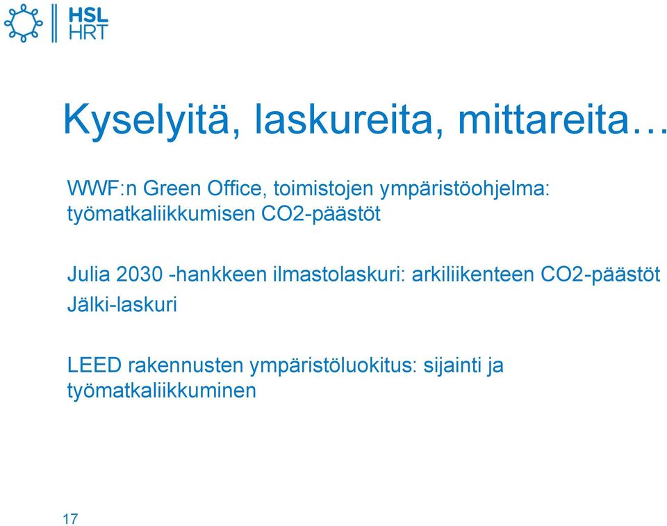 -hankkeen ilmastolaskuri: arkiliikenteen CO2-päästöt