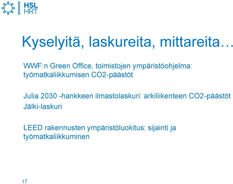 -hankkeen ilmastolaskuri: arkiliikenteen CO2-päästöt