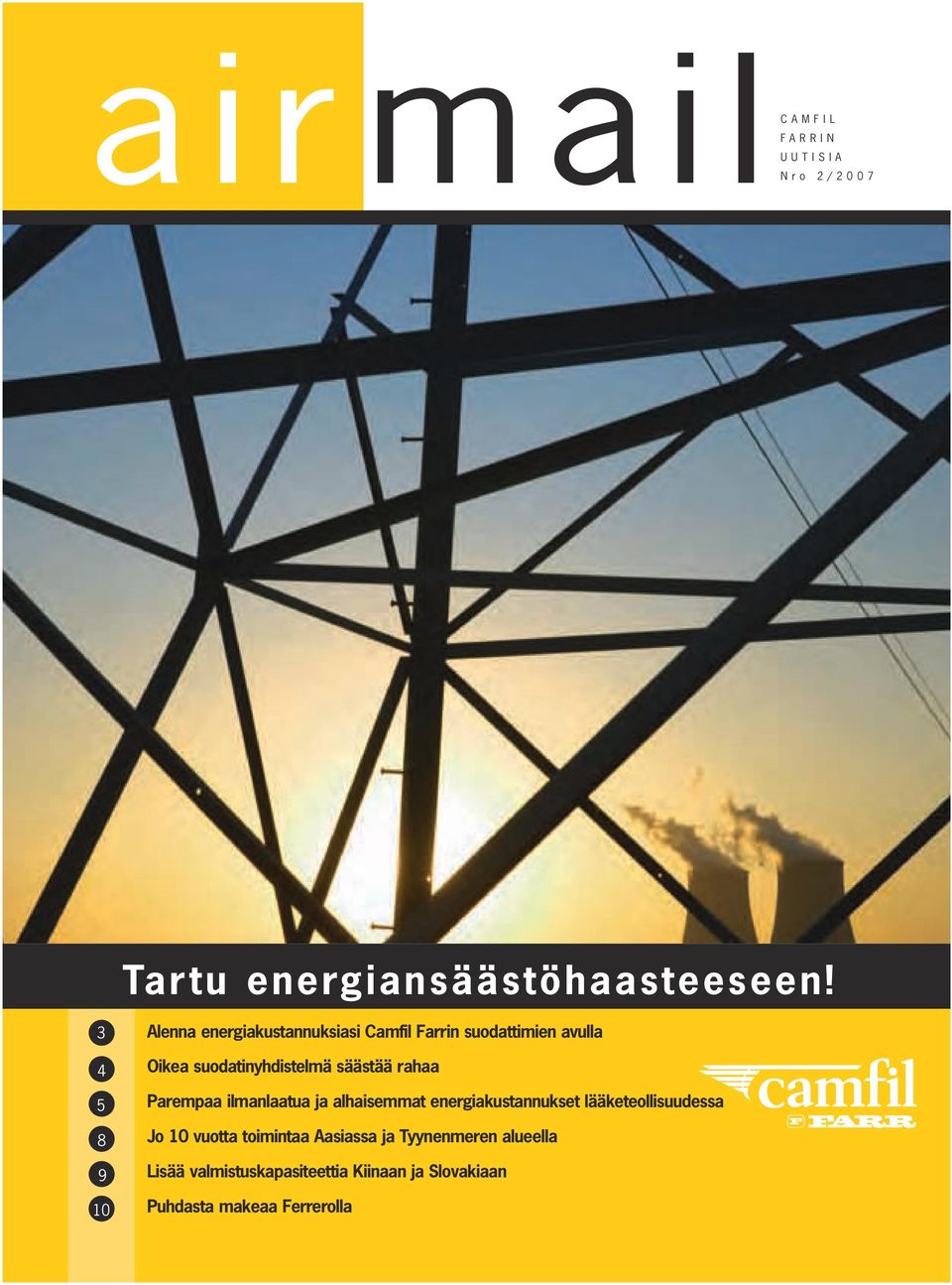säästää rahaa Parempaa ilmanlaatua ja alhaisemmat energiakustannukset lääketeollisuudessa Jo 10 vuotta