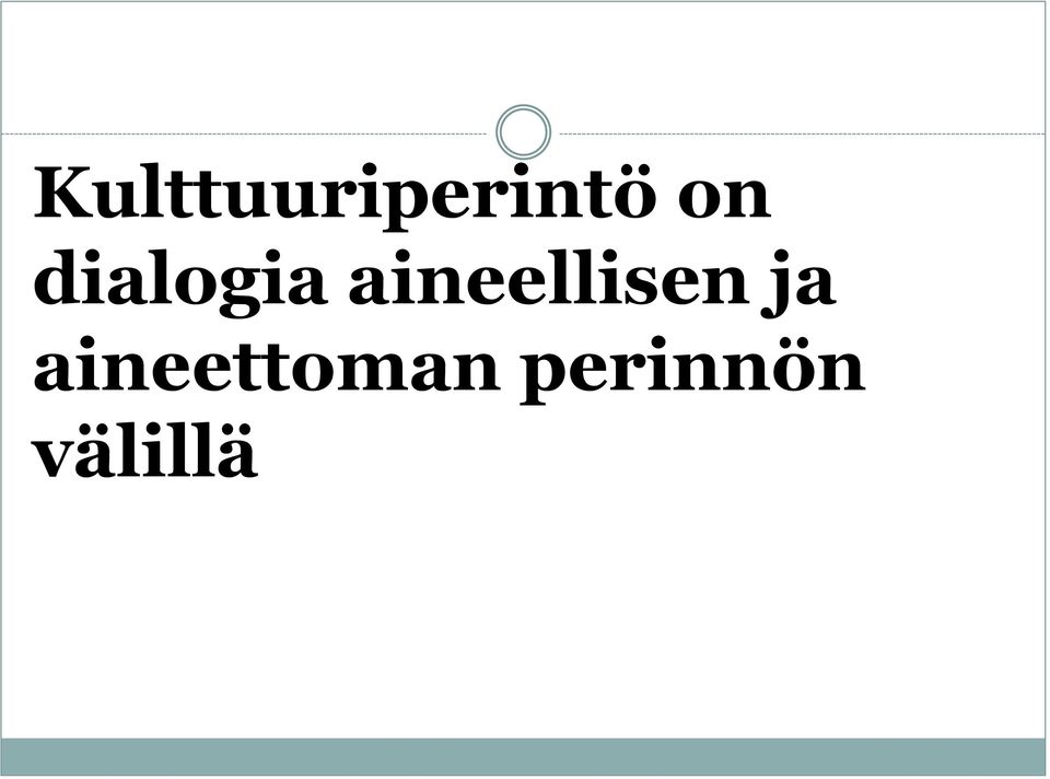 aineellisen ja