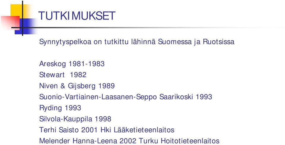 Suonio-Vartiainen-Laasanen-Seppo Saarikoski 1993 Ryding 1993
