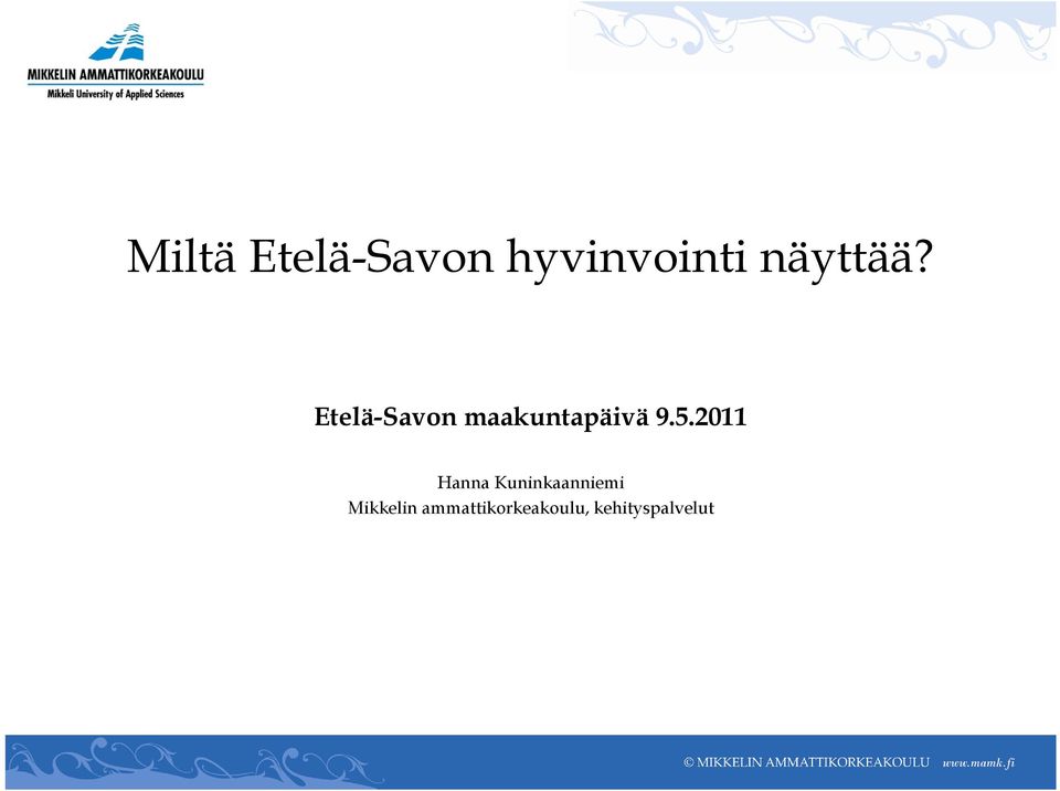 Etelä-Savon maakuntapäivä 9.5.