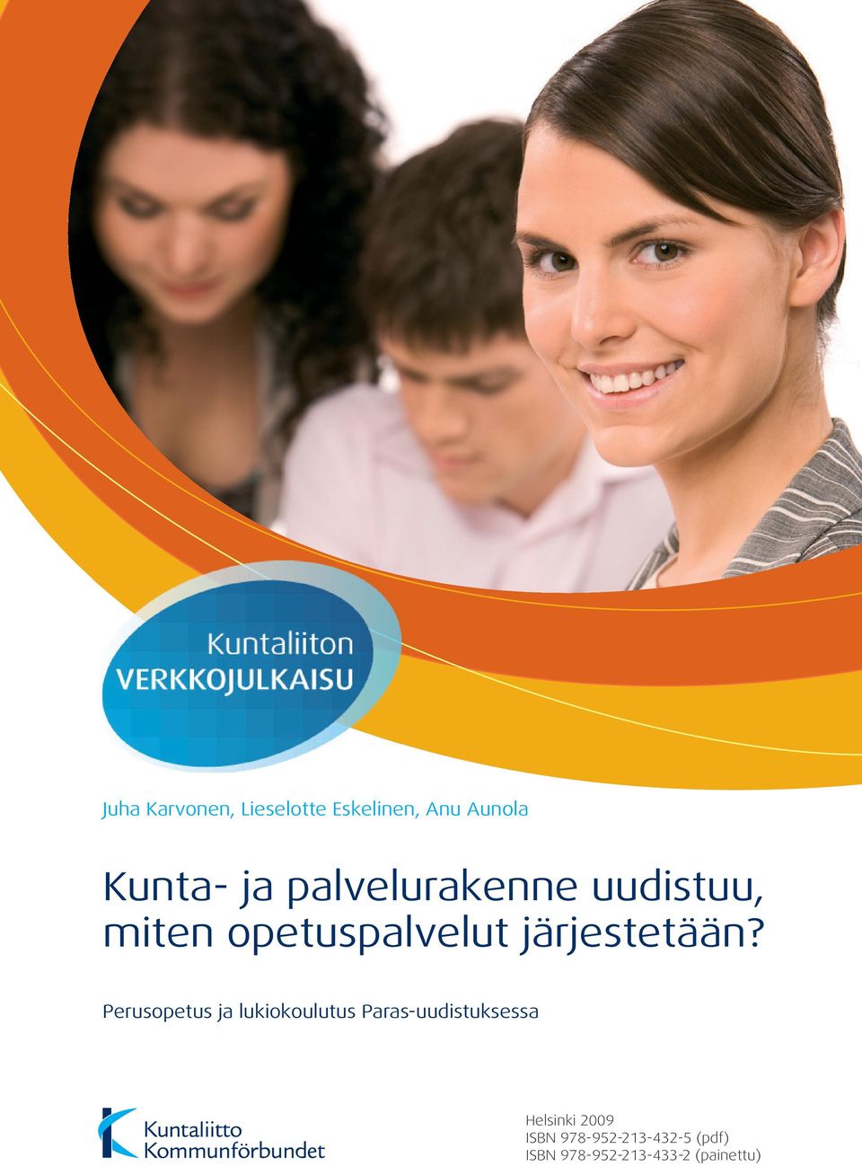Perusopetus ja lukiokoulutus Paras-uudistuksessa Helsinki