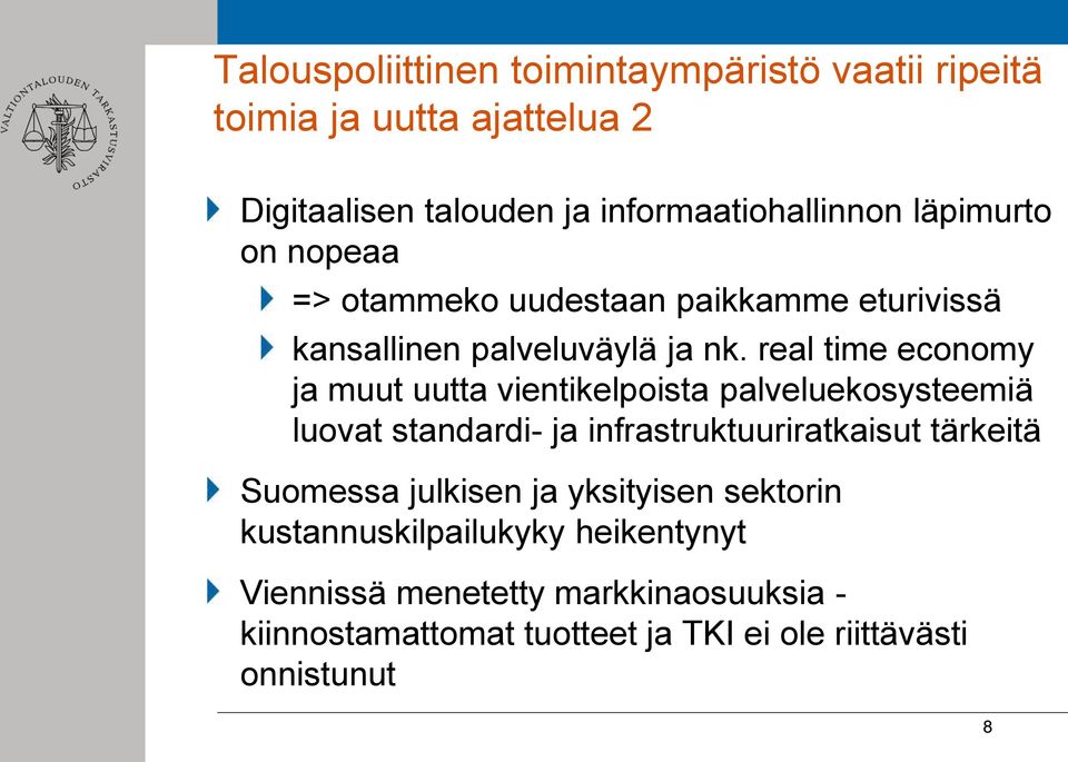 real time economy ja muut uutta vientikelpoista palveluekosysteemiä luovat standardi- ja infrastruktuuriratkaisut tärkeitä