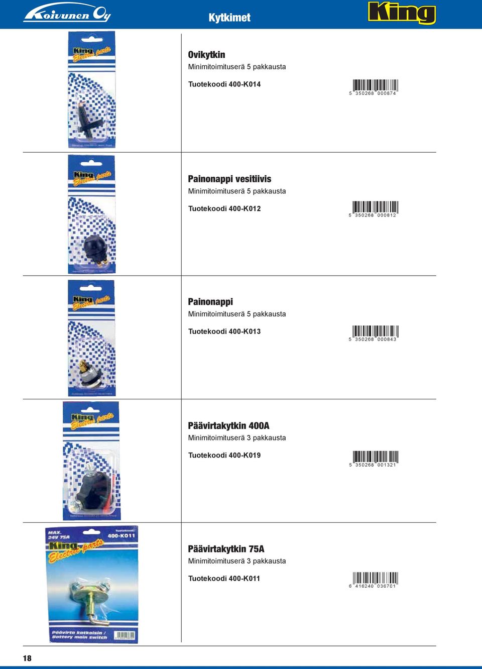 Päävirtakytkin 400A Minimitoimituserä 3 pakkausta Tuotekoodi