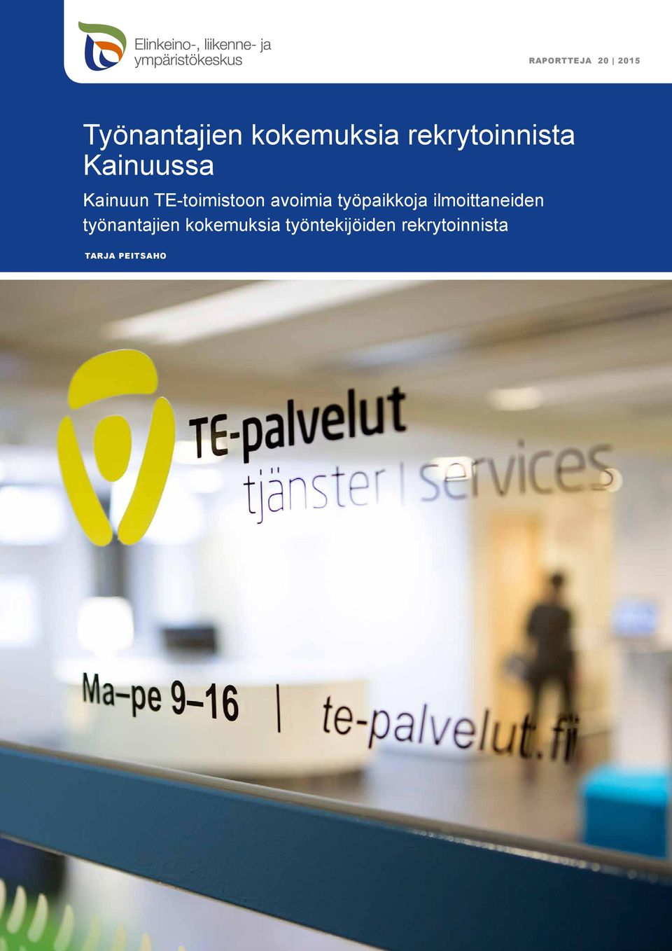 avoimia työpaikkoja ilmoittaneiden työnantajien